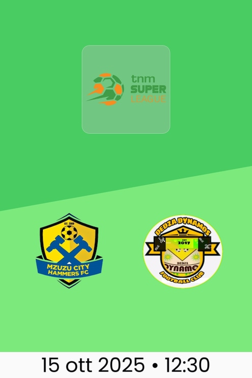 Mzuzu City Hammers FC - Dedza Dynamos FC | TNM Super League 2025