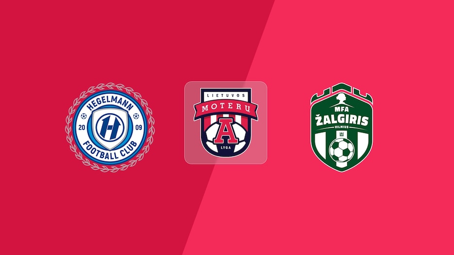 Hegelmann - MFA Žalgiris | Ligue Féminine A 2025 | Match completo