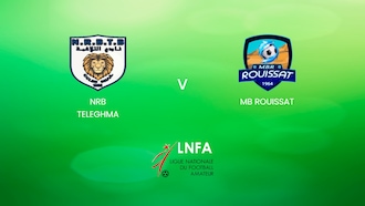NRB Teleghma - MB Rouissat