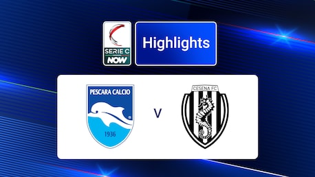 Pescara - Cesena | Gruppe B | Serie C NOW | Highlights