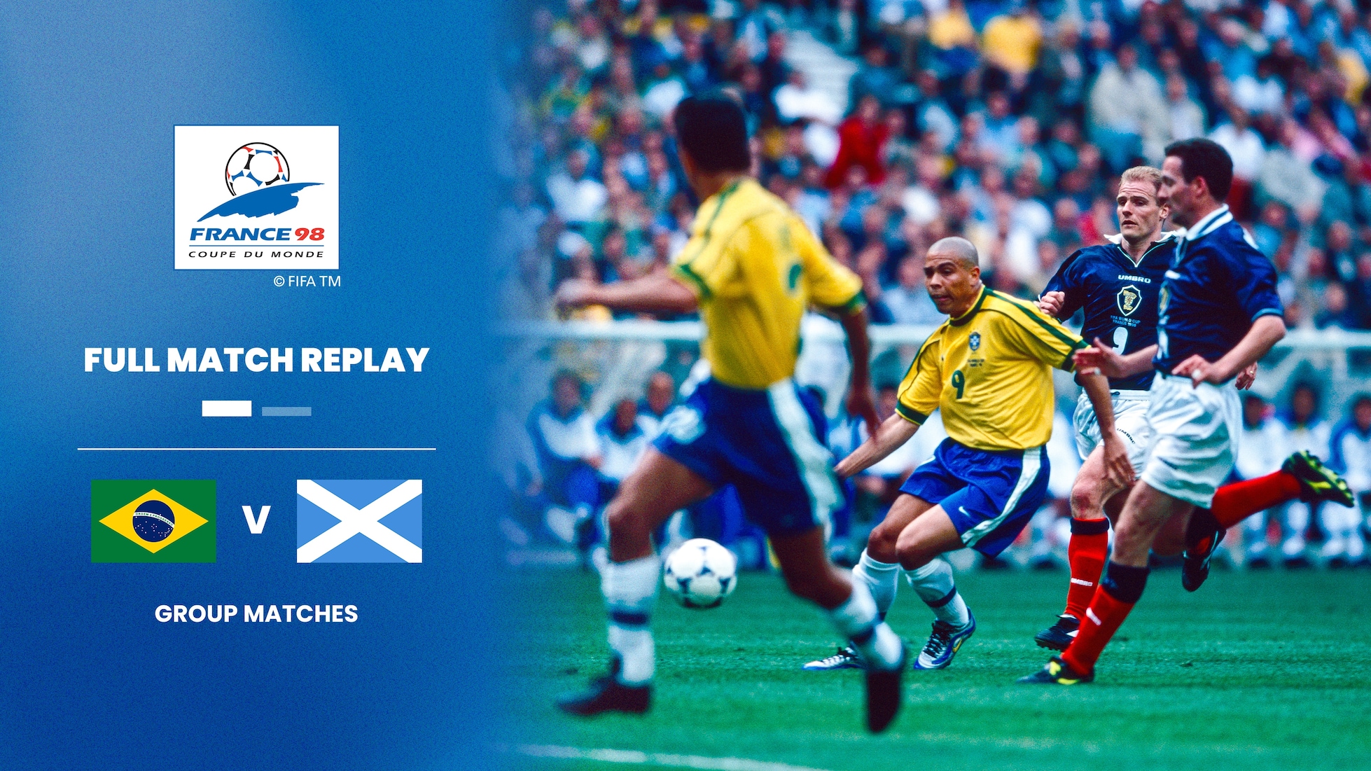 Brésil - Écosse | Groupe A | Coupe du Monde de la FIFA, France 1998™ | Match complet