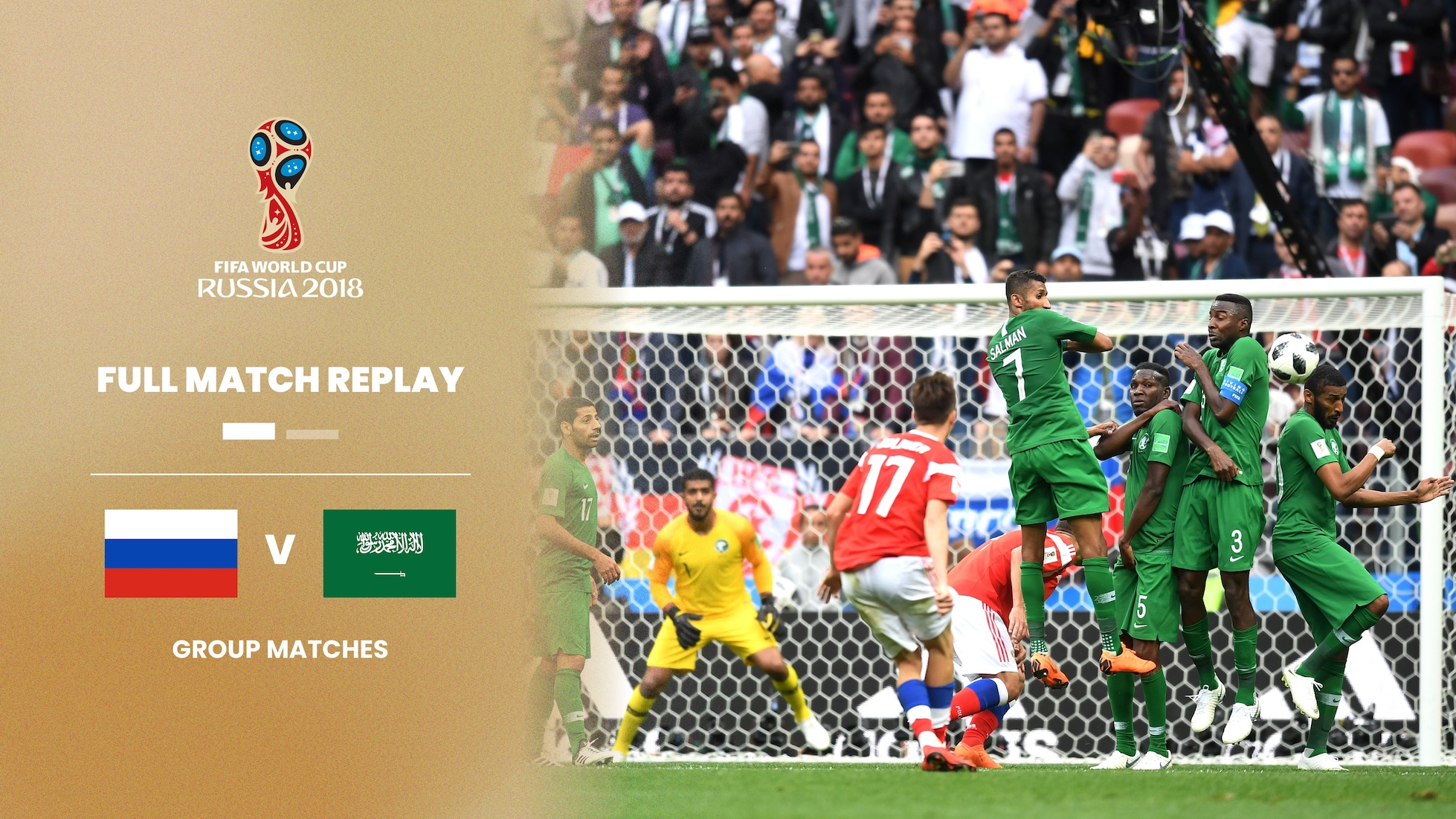 Rusia vs Arabia Saudí | Grupo A | Copa Mundial de la FIFA Rusia 2018™ | Partido Completo