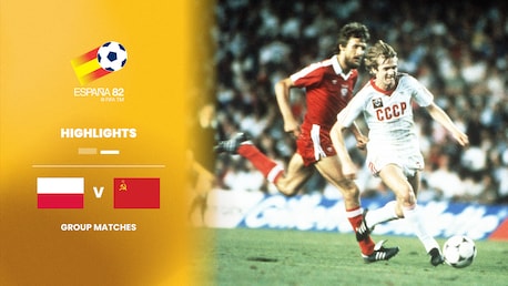 Polen - Sowjetunion | Zweite Runde - Gruppe A | FIFA Fussball-Weltmeisterschaft Spanien 1982™ | Highlights