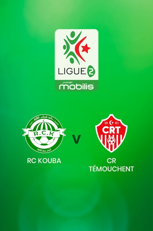 RC Kouba - CR Témouchent | Ligue 2 | Algeria | Match completo