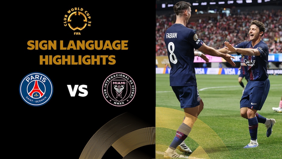 Paris Saint-Germain x Inter Miami CF | Oitavas de final | FIFA Club World Cup 2025™ | Melhores momentos (Linguagem de sinais)