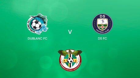Dublanc FC v DS FC | DFA Premier League 2025 | Full Match Replay
