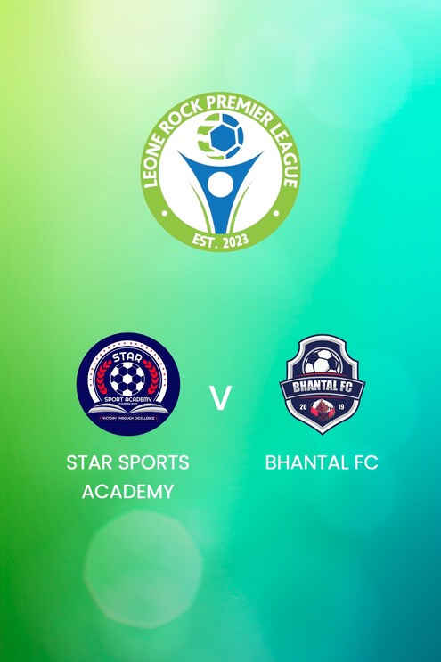Star Sports Academy v Bhantal FC | Leone Rock Premier League | Full Match Replay