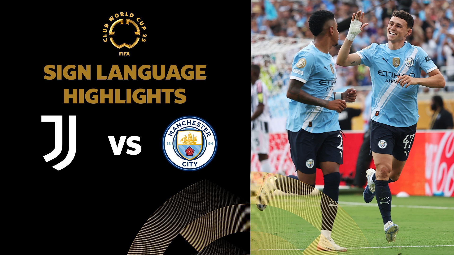 Juventus FC x Manchester City  | Grupo G | FIFA Club World Cup 2025™ | Melhores momentos (Linguagem de sinais)