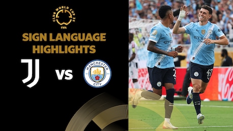 Juventus FC - Manchester City | Gruppe G | FIFA Club World Cup 2025™ | Highlights (Gebärdensprache)