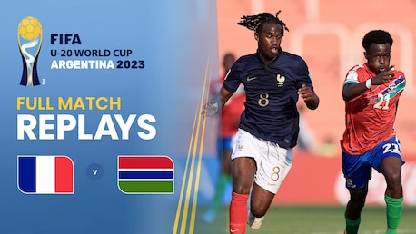 Francia vs Gambia | Grupo F | Copa Mundial Sub-20 de la FIFA Argentina 2023™ | Partido Completo