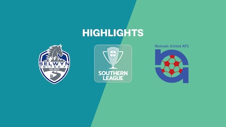 Selwyn United - Nomads United | Lega del Sud | Lega Nazionale 2025 | Highlights