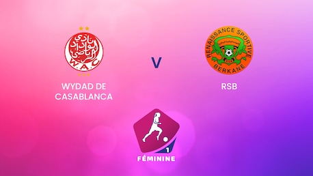 Wydad de Casablanca - RSB Berkane | Campionato Femminile D1 2024-25 | Match completo