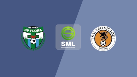 Flora vs Leo Victor | Suriname Major League 2025/26