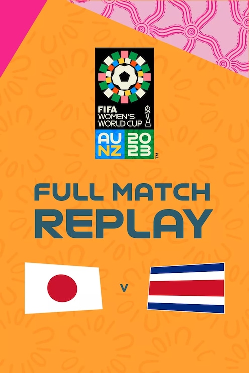 Japan - Costa Rica | Gruppe C | FIFA Frauen-Weltmeisterschaft Australien & Neuseeland 2023™ | Spiel in voller Länge