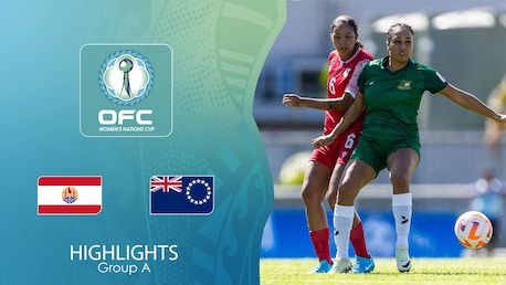 Tahiti - Cook Islands | Groupe A | Coupe des Nations Féminine de l'OFC 2025 | Résumé vidéo