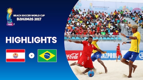 Tahiti - Brasilien | Finale | FIFA Beach-Soccer-Weltmeisterschaft Bahamas 2017™ | Highlights