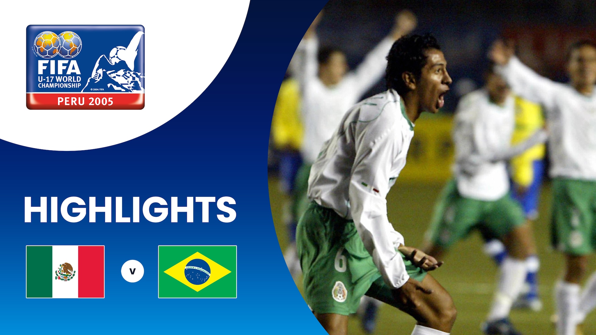 Mexico v Brazil | Final | FIFA U-17 World Championship Peru 2005™ | Highlights