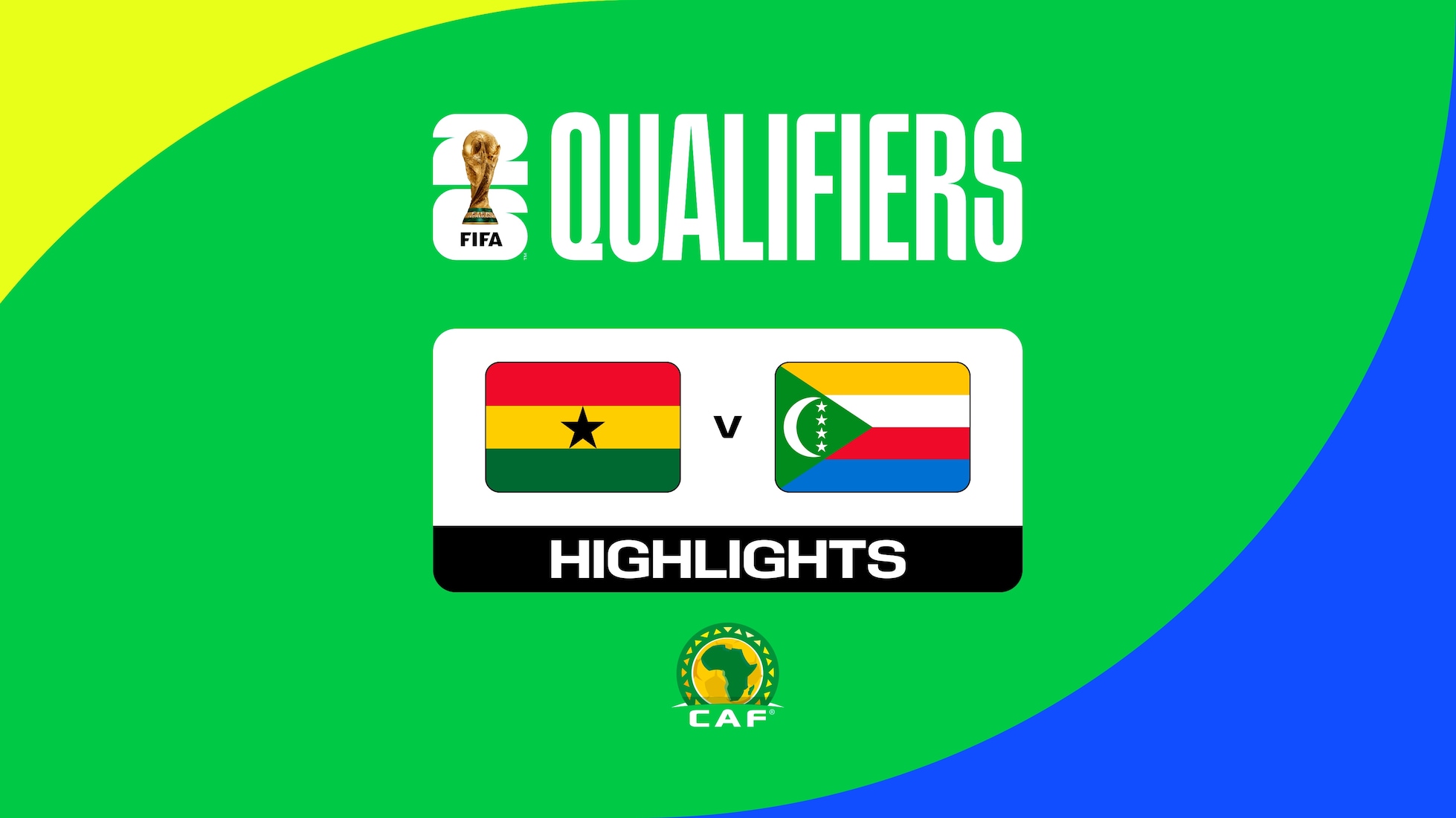 Gana x Comores | Eliminatórias CAF da Copa do Mundo da FIFA 26™ | Melhores momentos