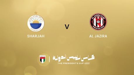 Sharjah FC - Al Jazira | UAE President's Cup | Match completo