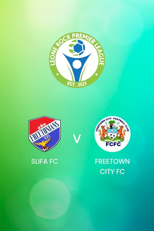 SLIFA FC x Freetown City FC | Leone Rock Premier League | Jogo completo