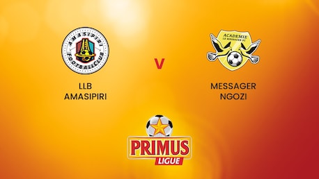 LLB Amasipiri FC  - Messager Ngozi  | Primus League 2024/25 | Match complet