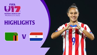 Zambia v Paraguay | Group F | FIFA U-17 Women's World Cup Morocco 2025™ | Highlights