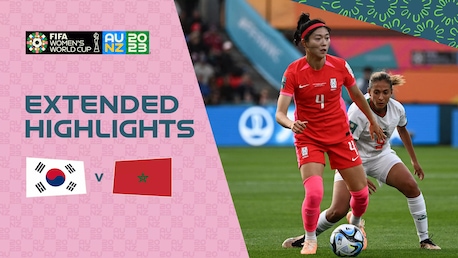 République de Corée - Maroc | Groupe H | Coupe du Monde Féminine de la FIFA, Australie & Nouvelle-Zélande 2023™ | Résumé vidéo complet