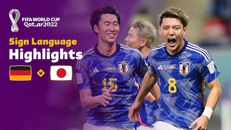 Deutschland - Japan | Gruppe E | FIFA Fussball-Weltmeisterschaft Katar 2022™ | Highlights (Gebärdensprache)