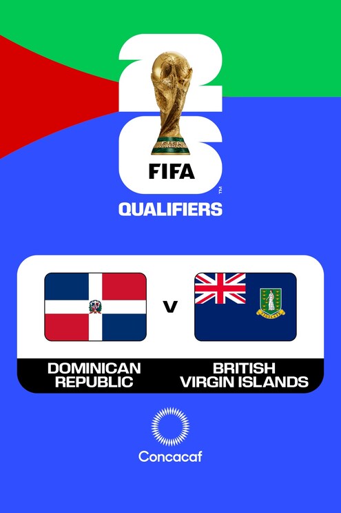 Repubblica Dominicana-Isole Vergini Britanniche | Gruppo E | Secondo turno delle Qualificazioni Concacaf | Coppa del Mondo FIFA 26 | Match completo