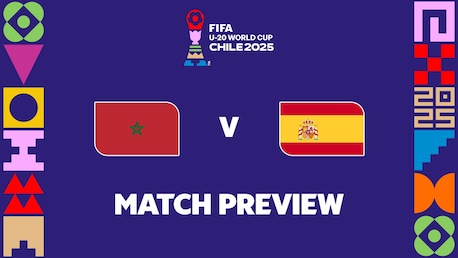 Marrocos x Espanha | Grupo C | Copa do Mundo Sub-20 da FIFA Chile 2025™ | Prévia da partida