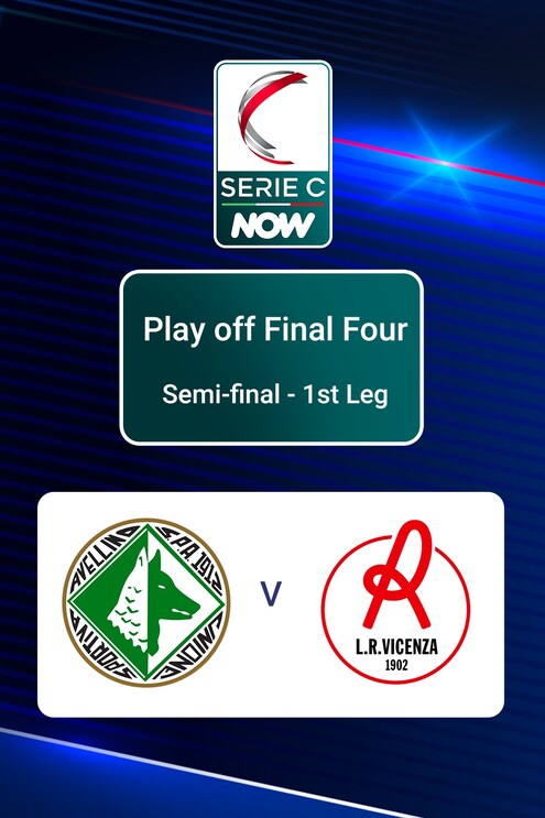Avellino - Vicenza | Play Off Final Four | Serie C NOW | Jogo completo