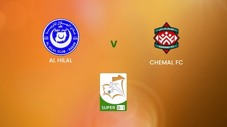 Al Hilal - Chemal FC | Super D-1 2024/25 | Mauritania 