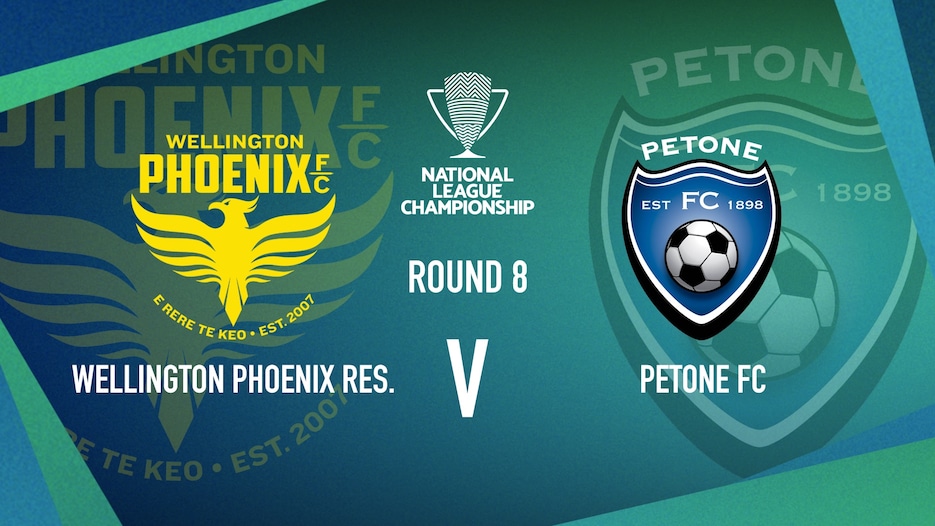 Wellington Phoenix v Petone FC | Men’s National League Championship | Highlights