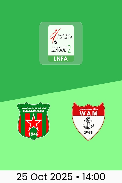 ESM Koléa v WA Mostaganem | Ligue 2 2025/26