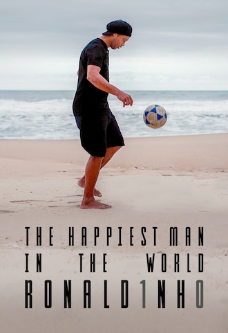 Ronaldinho: The Happiest Man in the World (2020) - IMDb