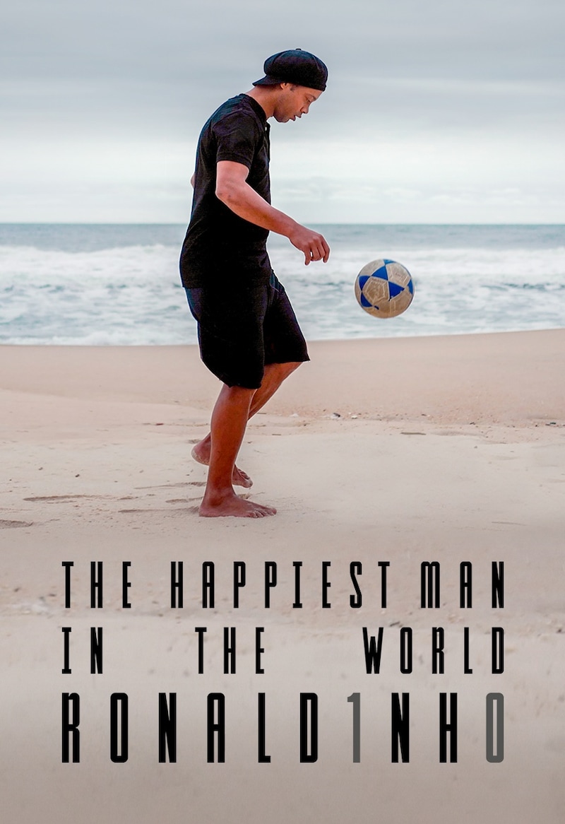 Ronaldinho: The Happiest Man in the World