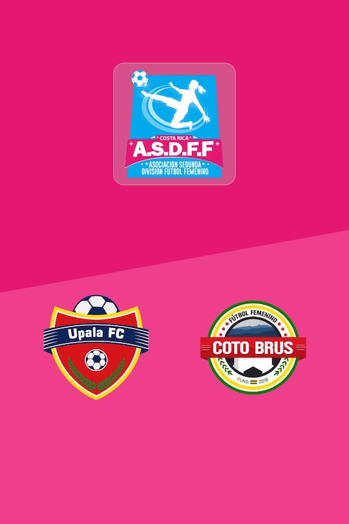 Upala FC v Coto Brus | Women's Second Division 2025 | Full Match Replay
