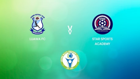 Luawa FC - Star Sports Academy | Leone Rock Premier League | Match complet