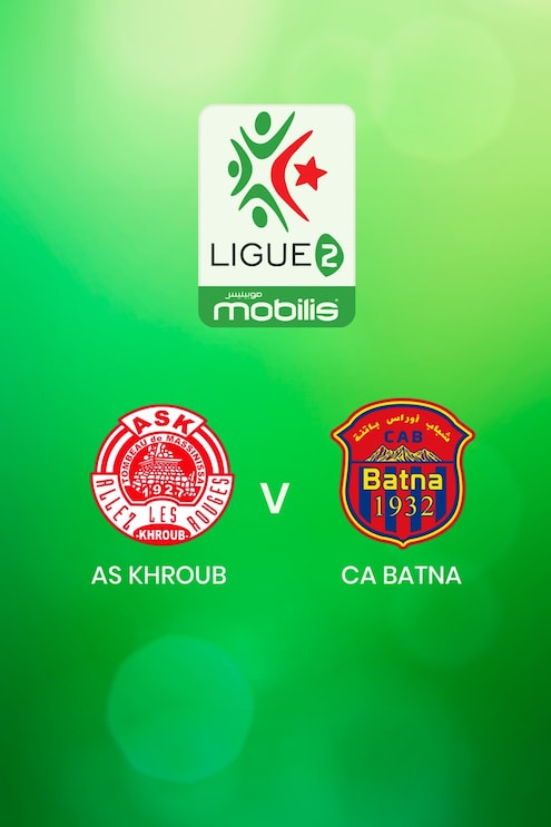 AS Khroub - CA Batna | Ligue 2 2024/25 | Algerien | Spiel in völler Lange