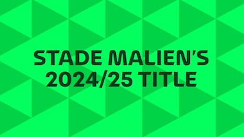 O caminho do Stade Malien para o título da Ligue 1 Pro Orange 2024/25