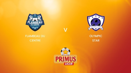 Flambeau du Centre x Olympic Star | Primus League Burundi 2024/25 | Jogo completo