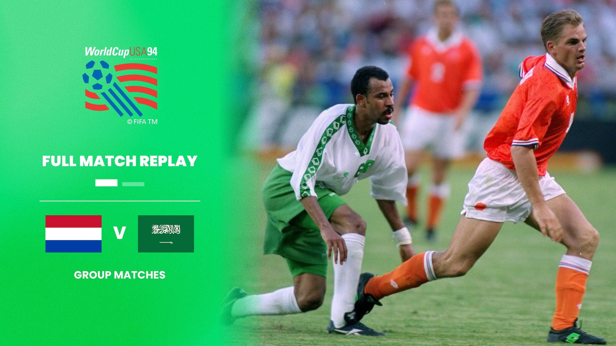 Netherlands v Saudi Arabia | Group F | 1994 FIFA World Cup USA™ | Full Match Replay