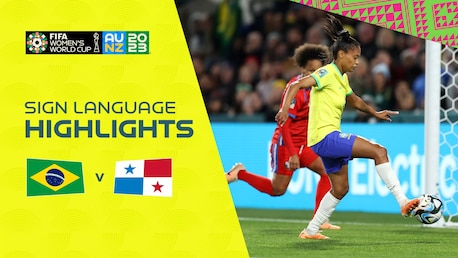 Brasilien - Panama | Gruppe F | FIFA Frauen-Weltmeisterschaft Australien & Neuseeland 2023™ | Highlights (Gebärdensprache)