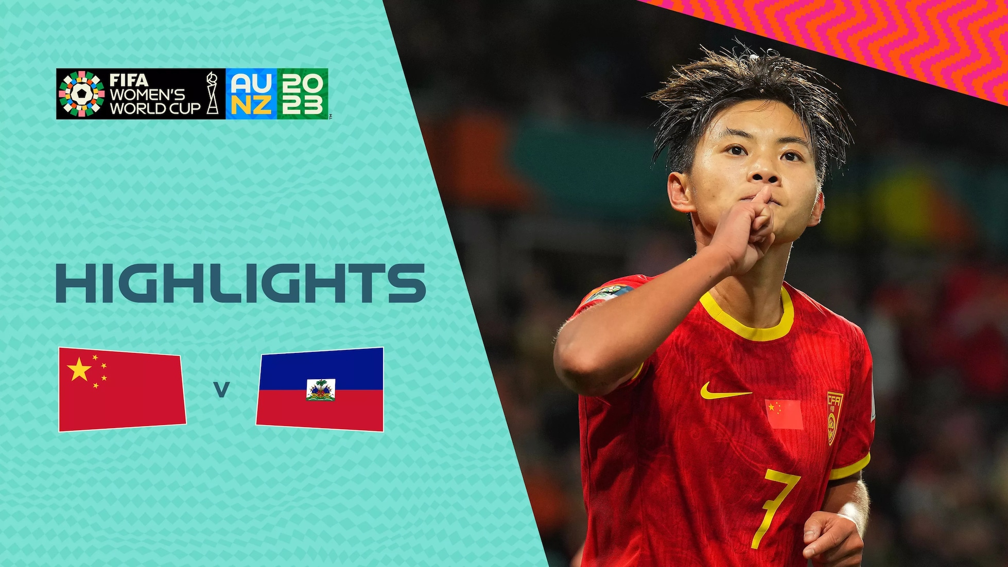 China VR - Haiti | Gruppe D | FIFA Frauen-Weltmeisterschaft Australien & Neuseeland 2023™ | Highlights (Ohne Kommentar)
