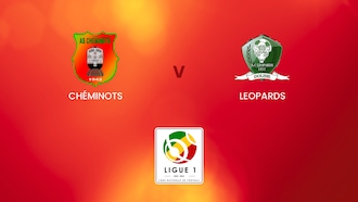 Chéminots - Léopards | Championnat National Direct Ligue 1 | Congo | Spiel in voller Länge