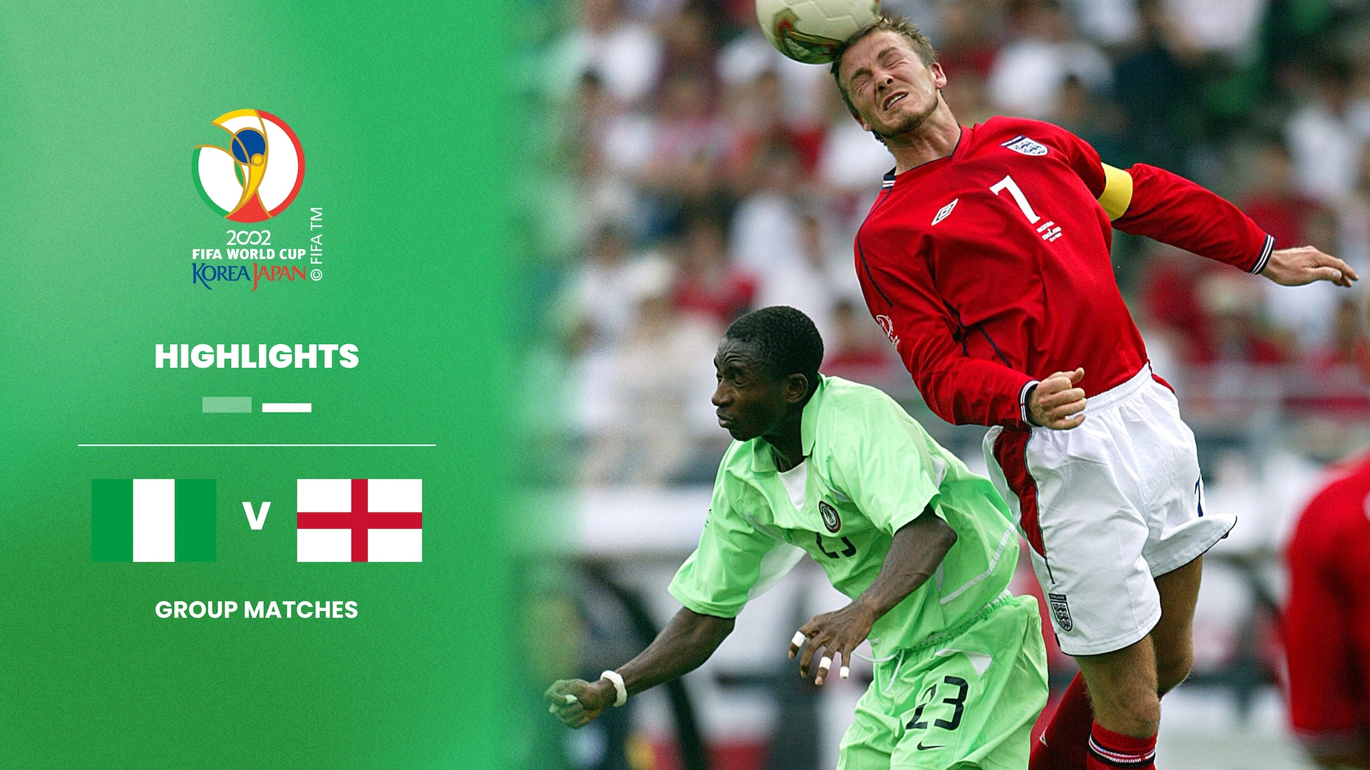 Nigéria x Inglaterra | Grupo F | Copa do Mundo FIFA de 2002, em Japão e Coreia | Melhores momentos