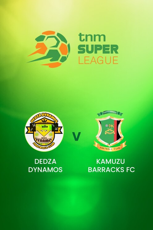 Dedza Dynamos - Kamuzu Barracks | TNM Super League | Malawi | Spiel in voller Länge