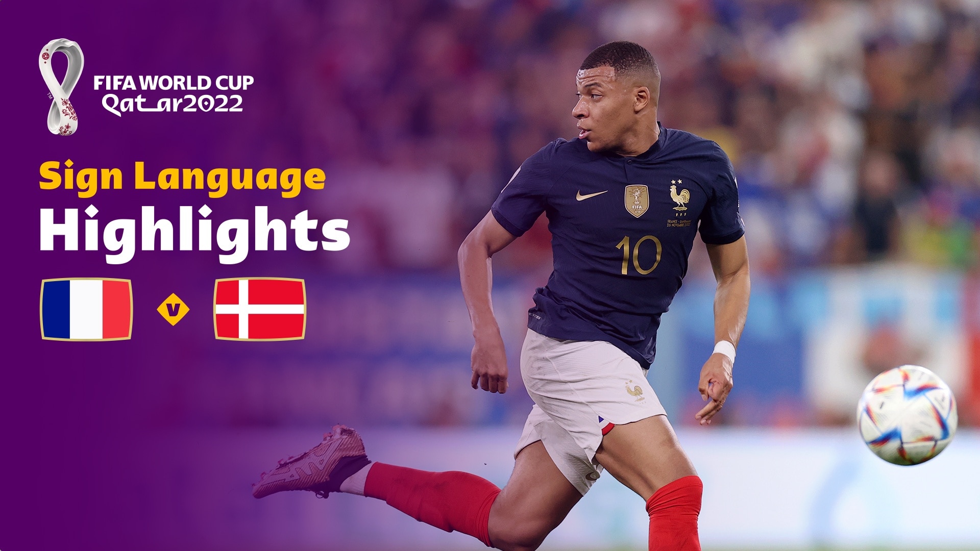 France - Danemark | Groupe D | Coupe du Monde de la FIFA, Qatar 2022™ | Résumé vidéo (Langue des signes)
