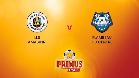 LLB Amasipiri FC - Flambeau du Centre | Primus League 2024/25 | Match complet