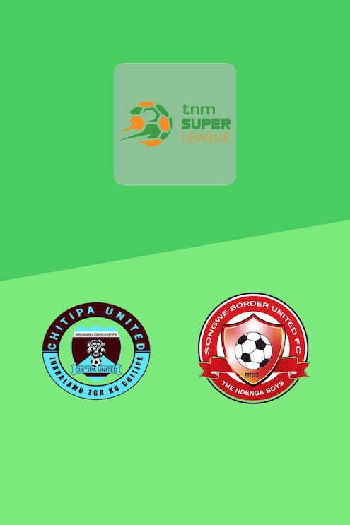 Chitipa United - Songwe Border United | TNM Super League 2025 | Spiel in voller Länge